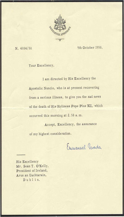 Letter dated 19 October 1958, from the Apostolic Nuncio, Emmanuel Gerada, to President Sen T.  Ceallaigh, informing him of the death of Pope Pius XII.