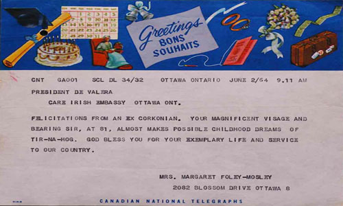 Telegram dated 2 June 1964, from Mrs. Margaret Foley-Mosley, Ottawa, Canada, to President Eamon de Valera, on the occasion of his visit to Canada.