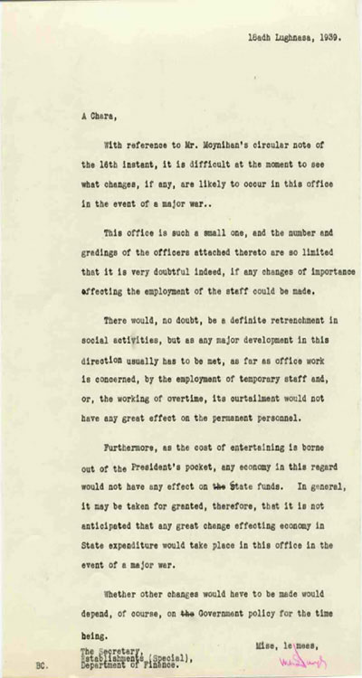 Copy letter from the Office of the President dated 16 August 1939, to the Department of Finance, regarding the possible financial effects on the Office in the event of a major war. 